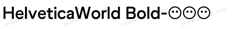 HelveticaWorld Bold字体转换